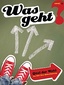 Neue Ausgabe des bpb-Magazins "Was geht?" zum Thema Mitbestimmung