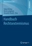 "Handbuch Rechtsextremismus" im Angebot der Landeszentrale für politische Bildung