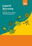 Neuer Leitfaden erschienen: Barcamps für Jugendliche
