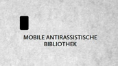 Audream - mobile antirassistische Bibliothek
