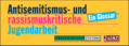 Glossar: Antisemitismus- und rassismuskritische Jugendarbeit