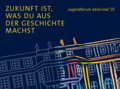 Jugendforum denk!mal 2022 - Jugendprojekte gesucht!